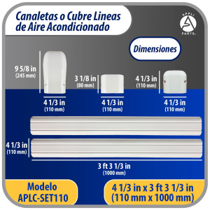 Appli Parts APLC-SET110 Cobertor para Lineas de Aire Acondicionado Juego de 100mm ancho, incluye 2 Rectas, 1 Acople,1 Tapa Pared, 1 Tapa  